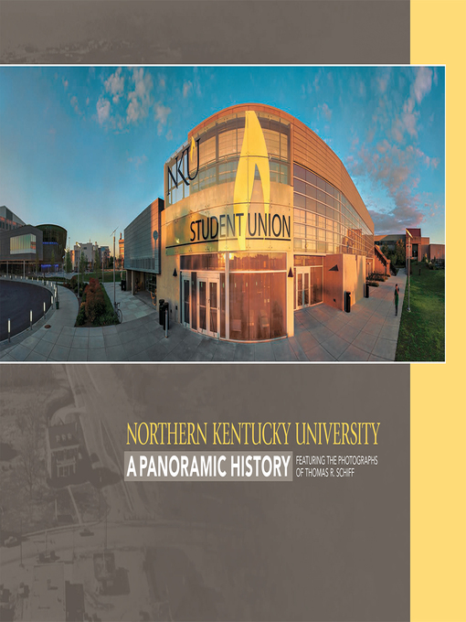 Title details for Northern Kentucky University by Thomas R. Schiff - Available
